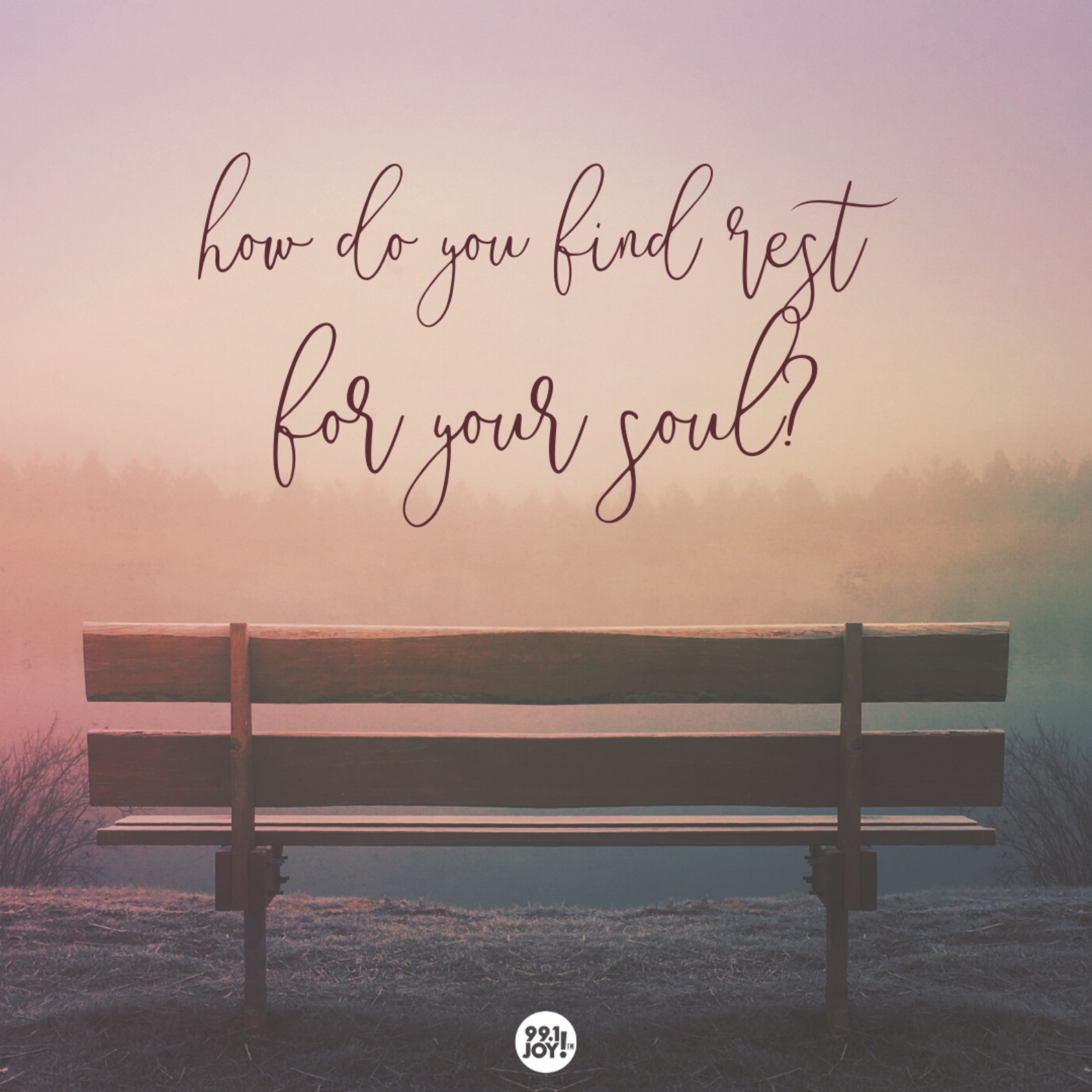 How Do You Find Rest For Your Soul?