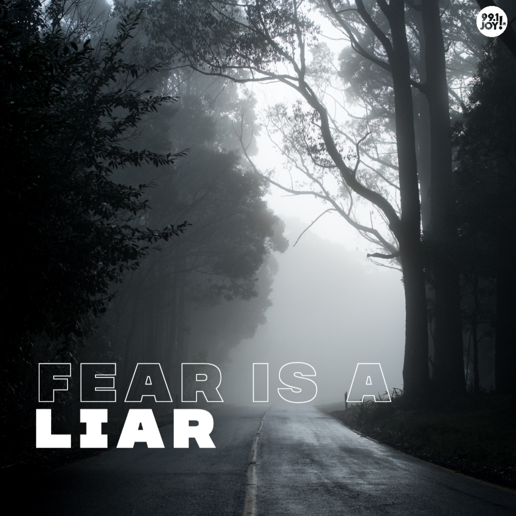 Fear Is A Liar