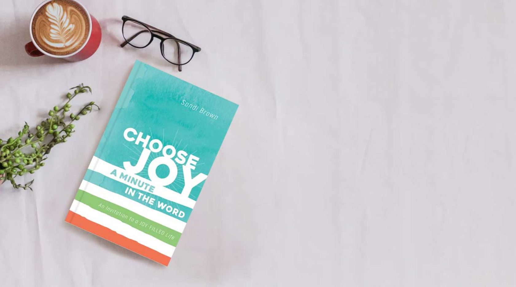 Choose JOY Devotional