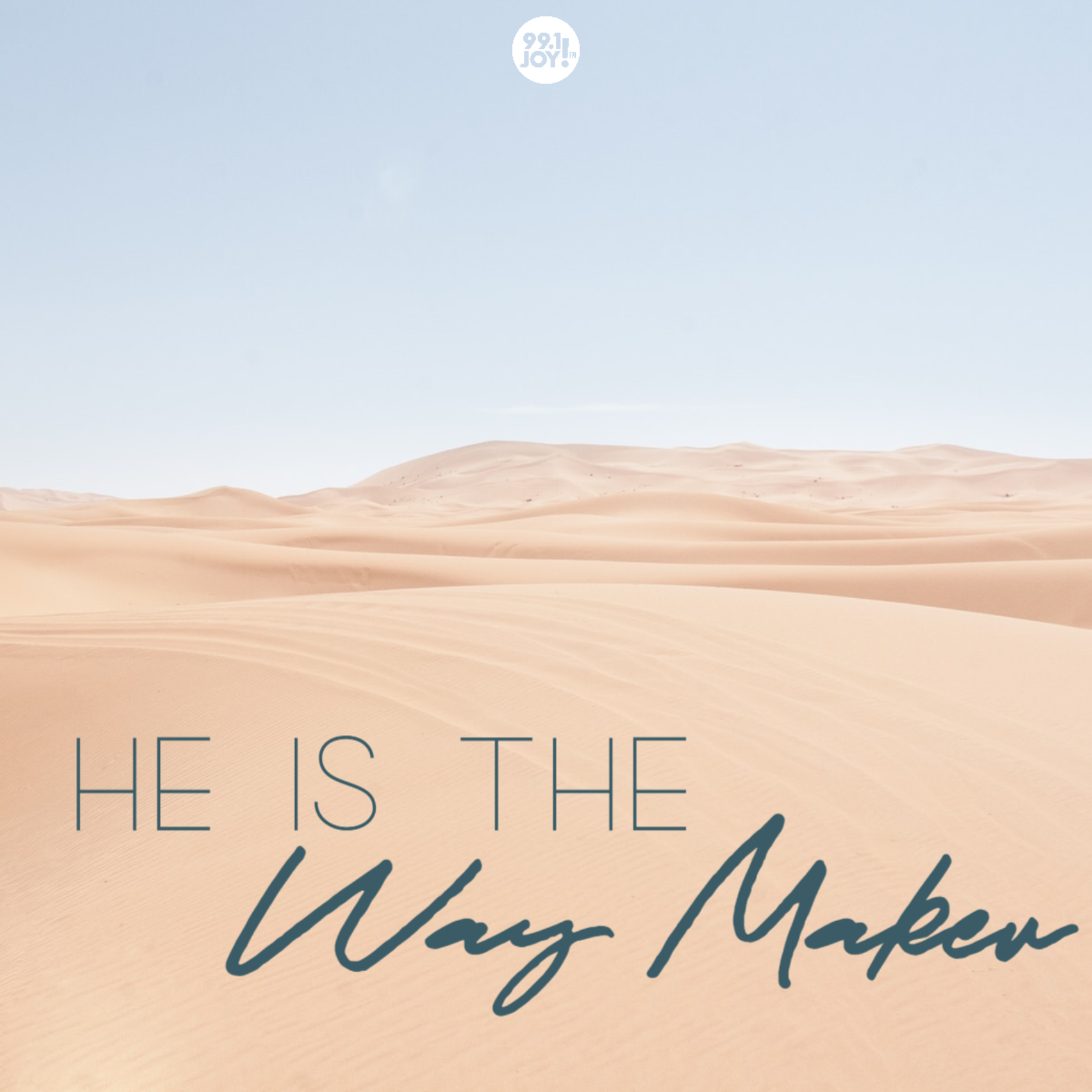 He Is The Way Maker