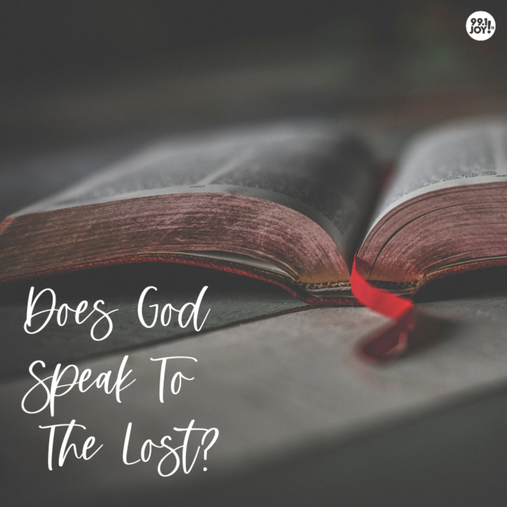Does God Speak To The Lost?