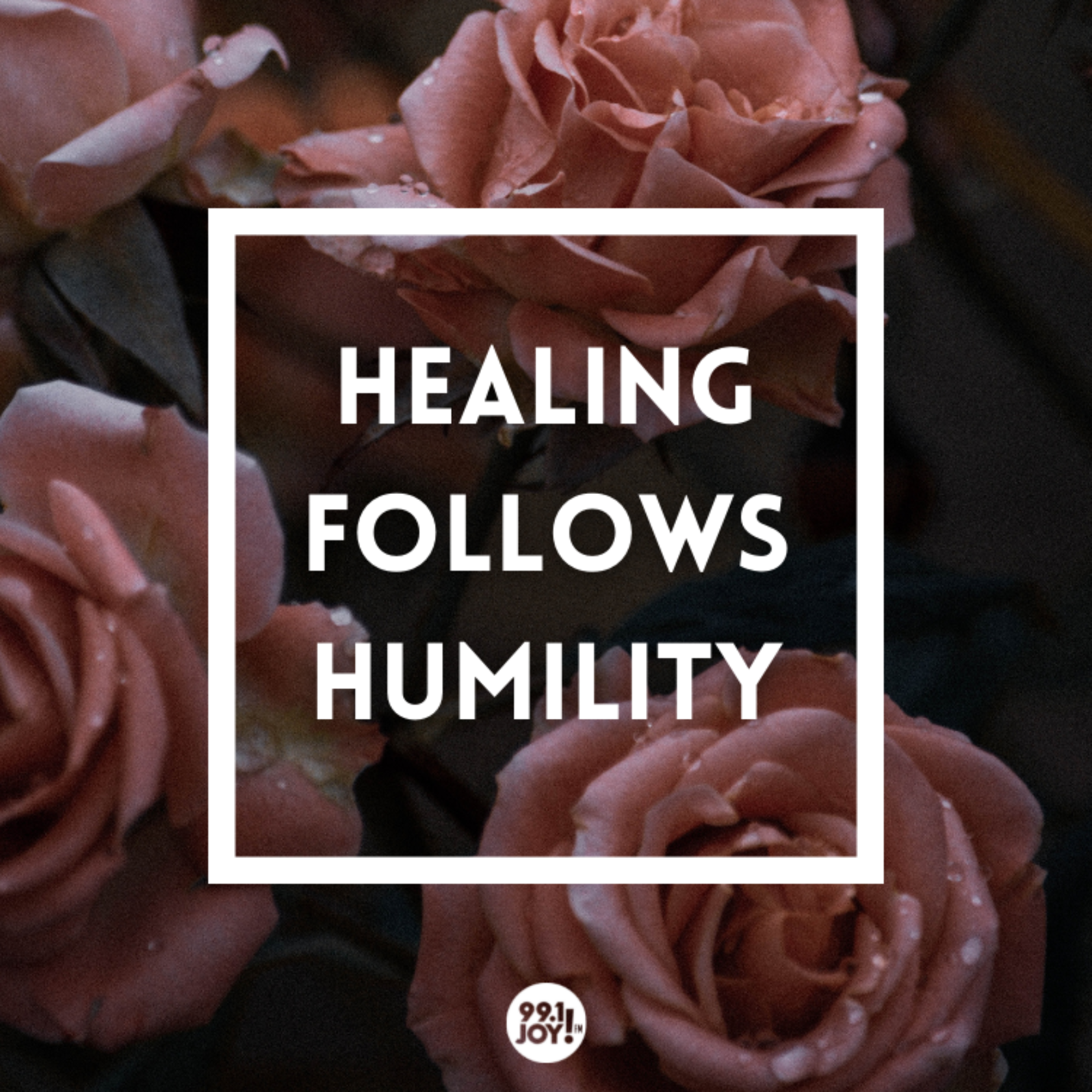Healing Follows Humility