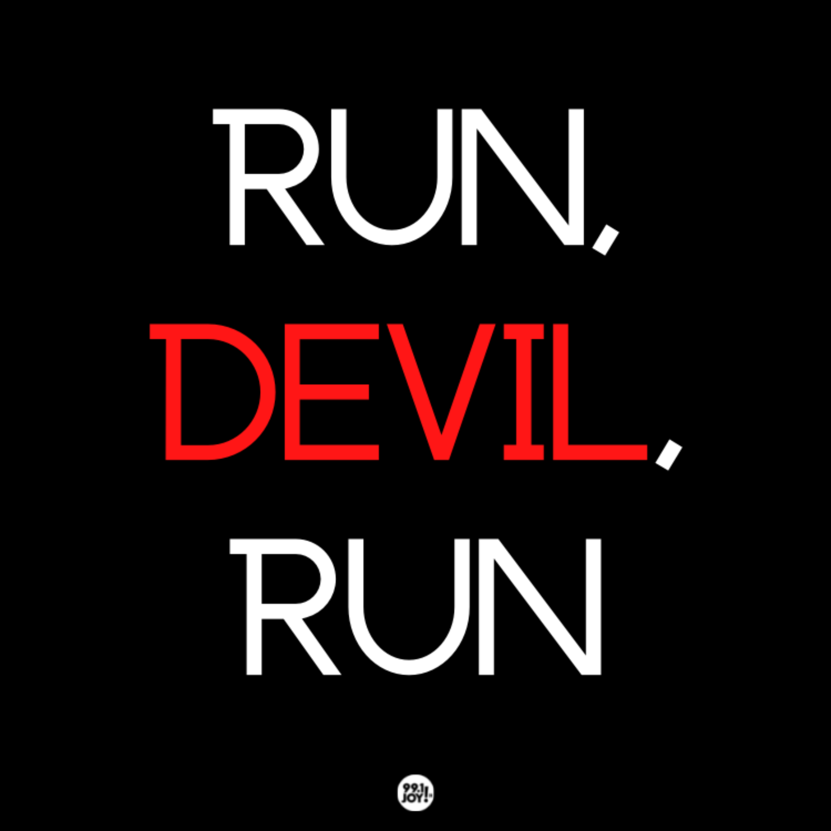 Run, Devil, Run