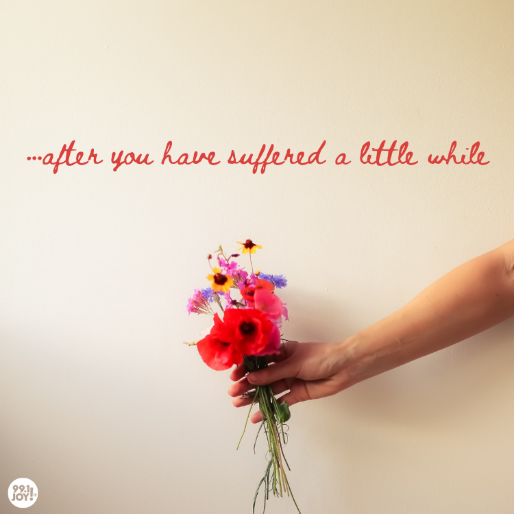…After You Have Suffered A Little While