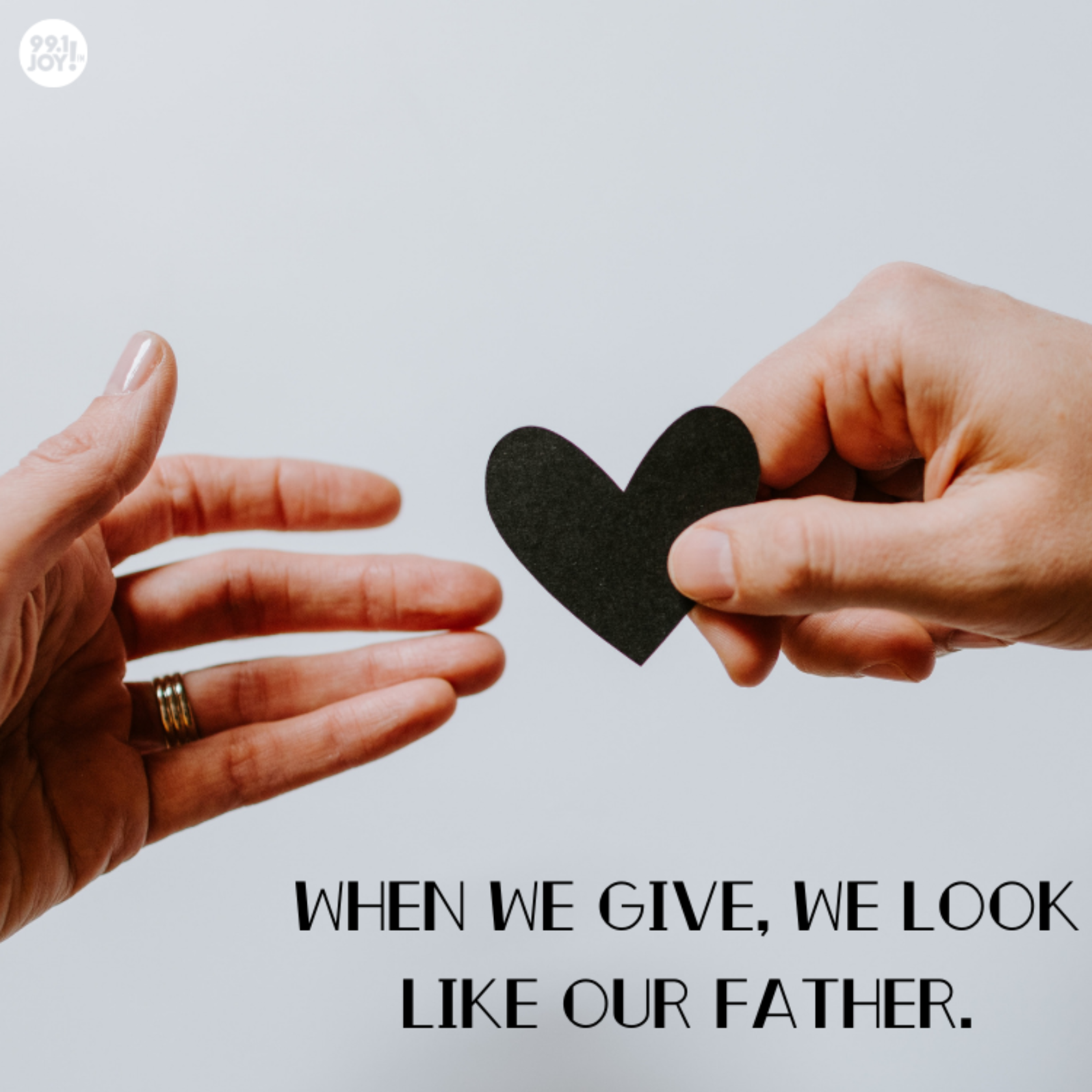 When We Give, We Look Like Our Father.