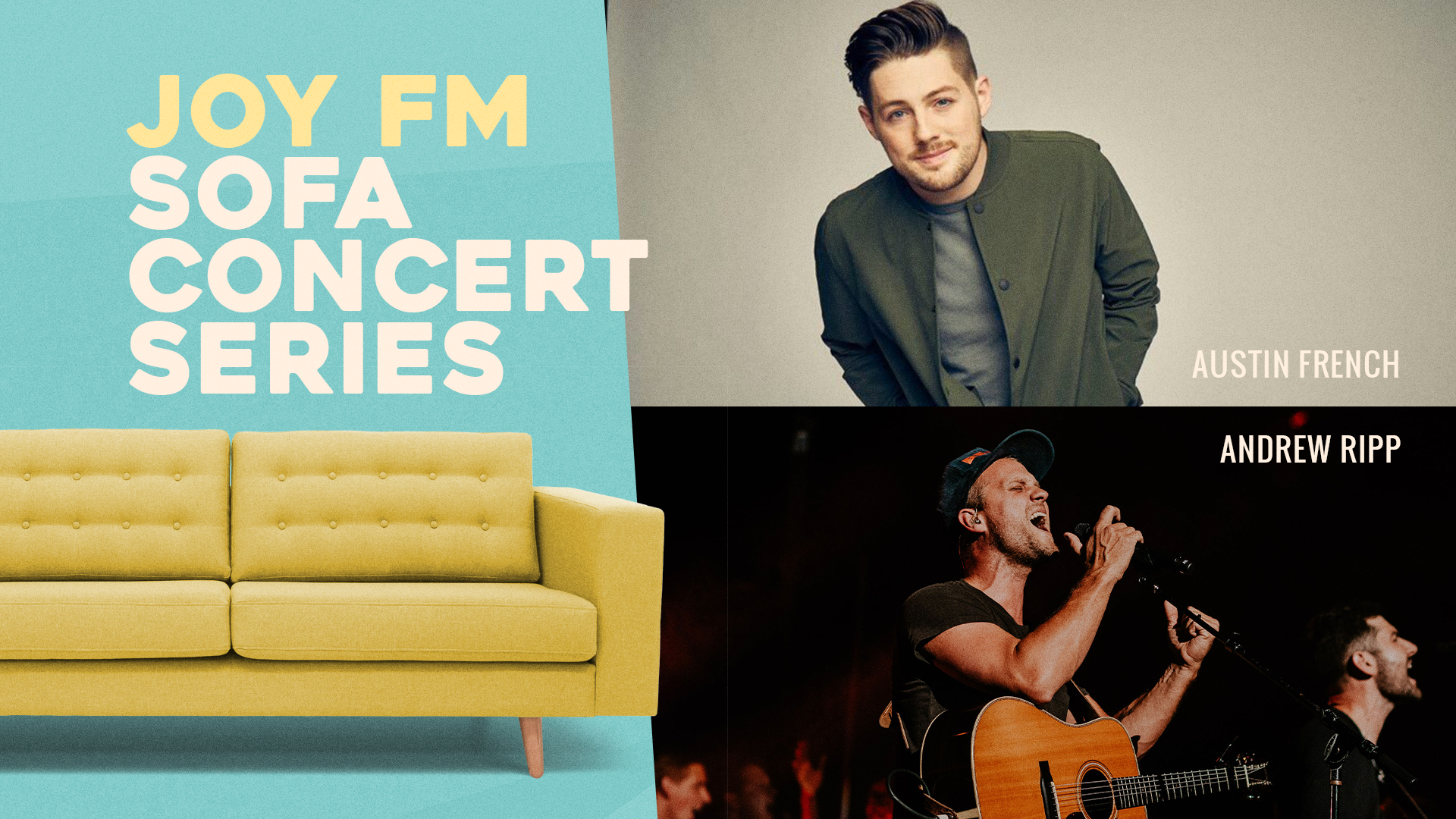 JOY FM Sofa Concert Series with Austin French and Andrew Ripp