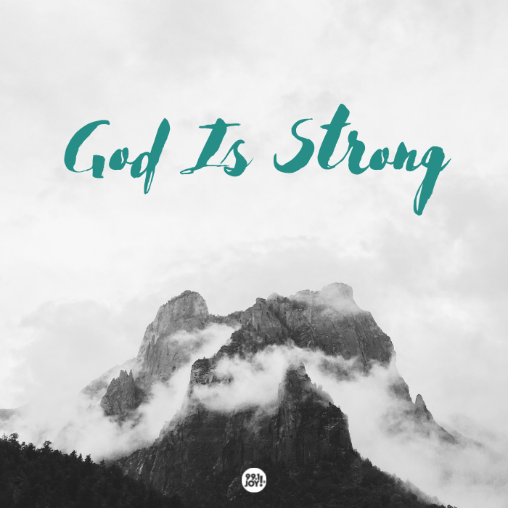 He Is Strong
