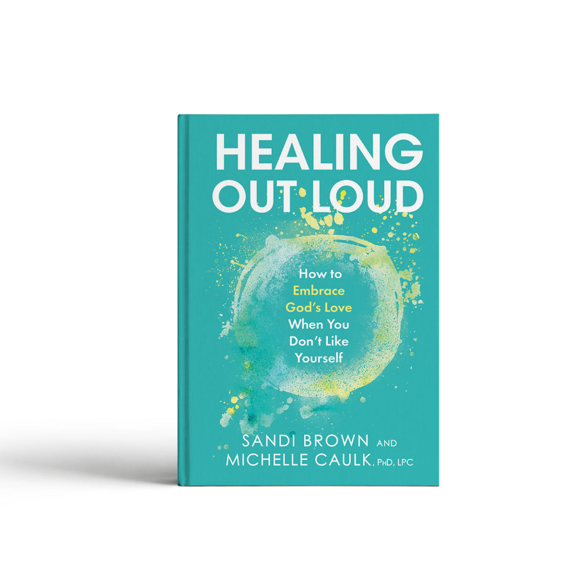 Healing Out Loud Book