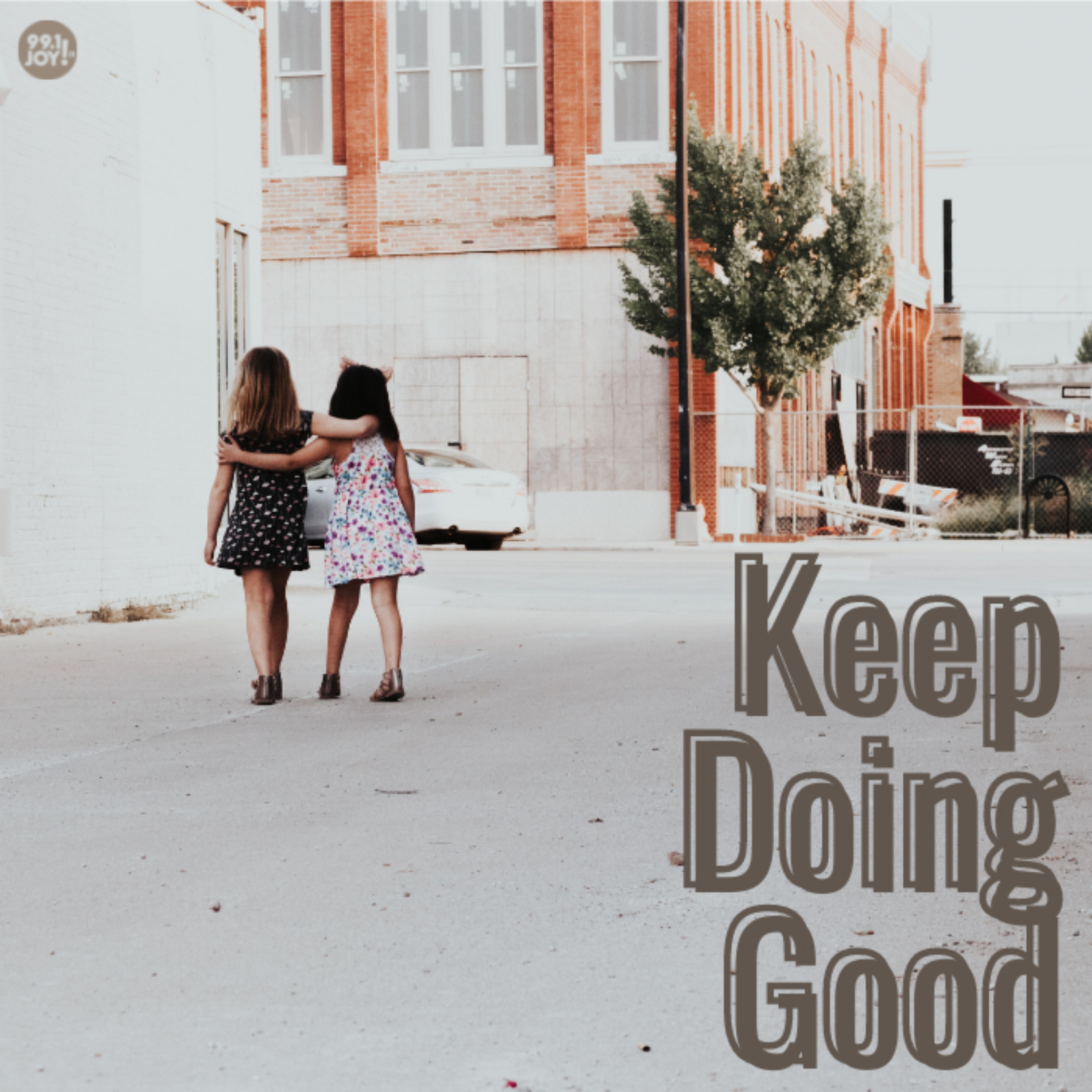 Keep Doing Good
