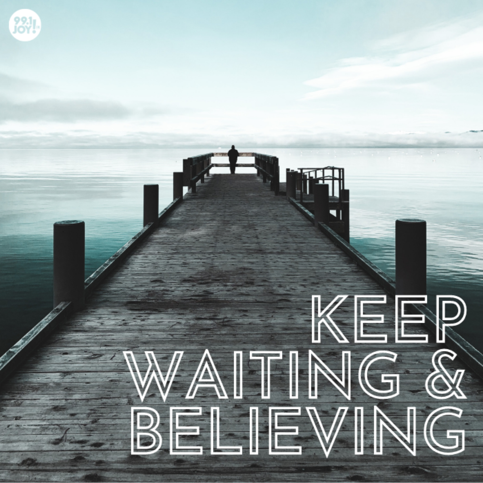 Keep Waiting & Believing