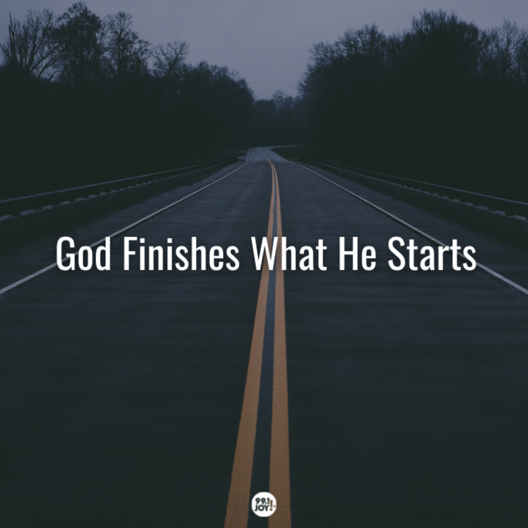 God Finishes What He Starts