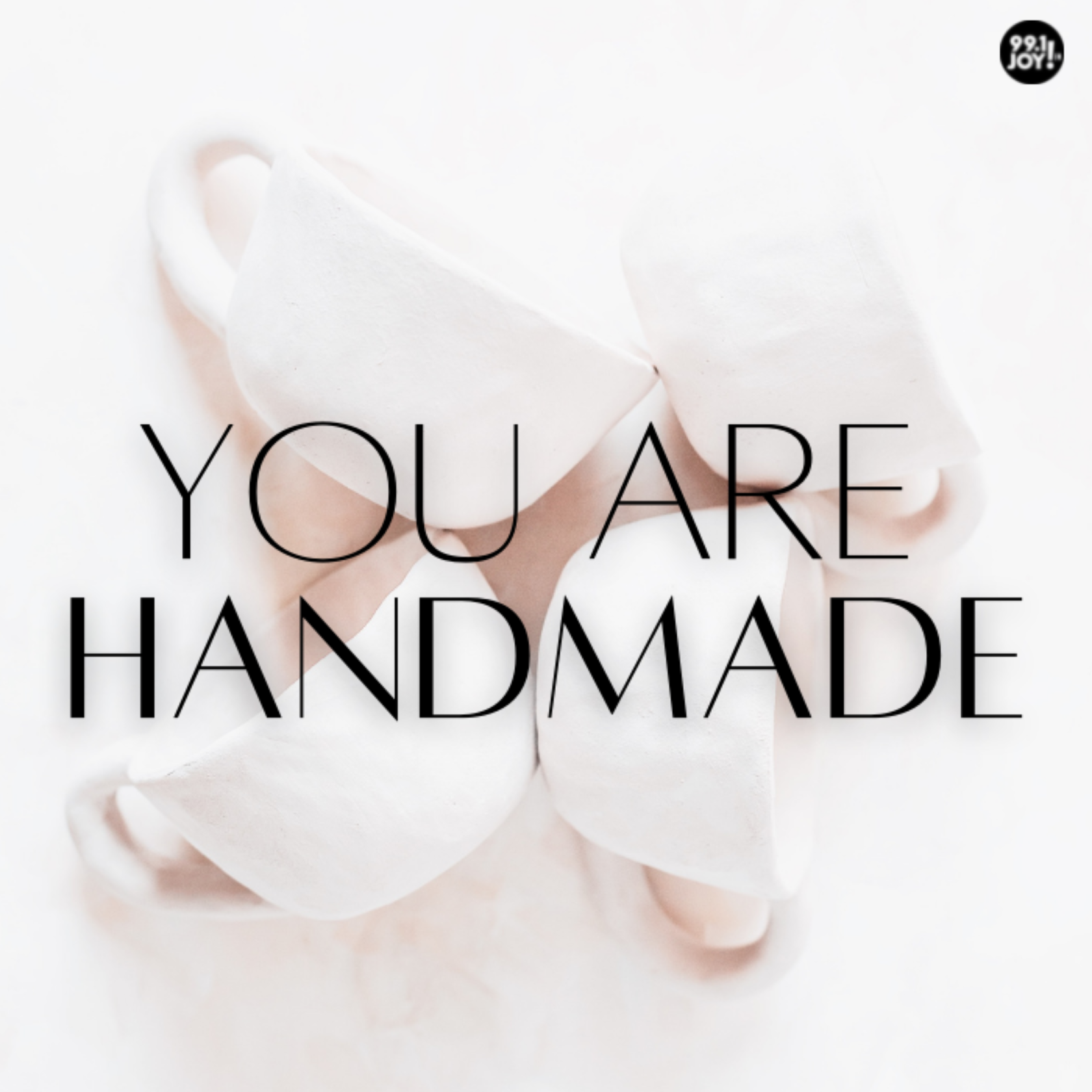 You Are Handmade 