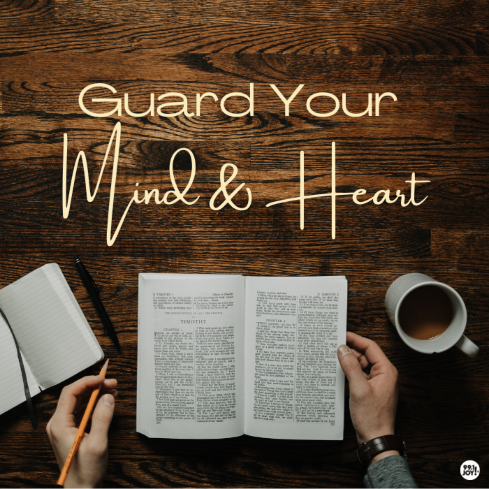 Guard Your Mind And Heart