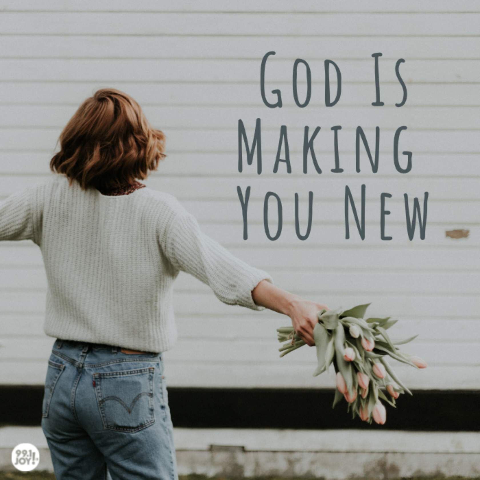 God Is Making You New