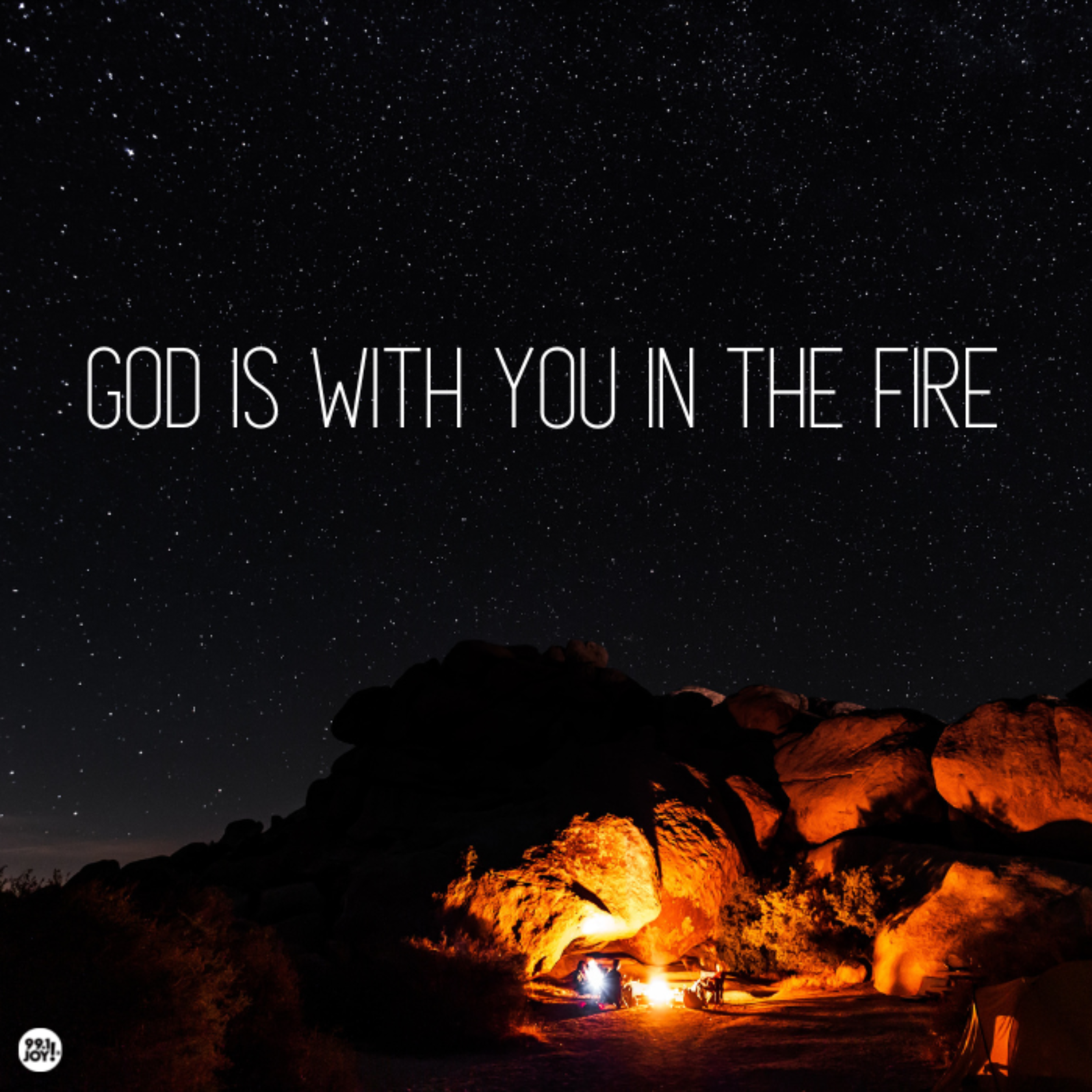 God Is With You In The Fire