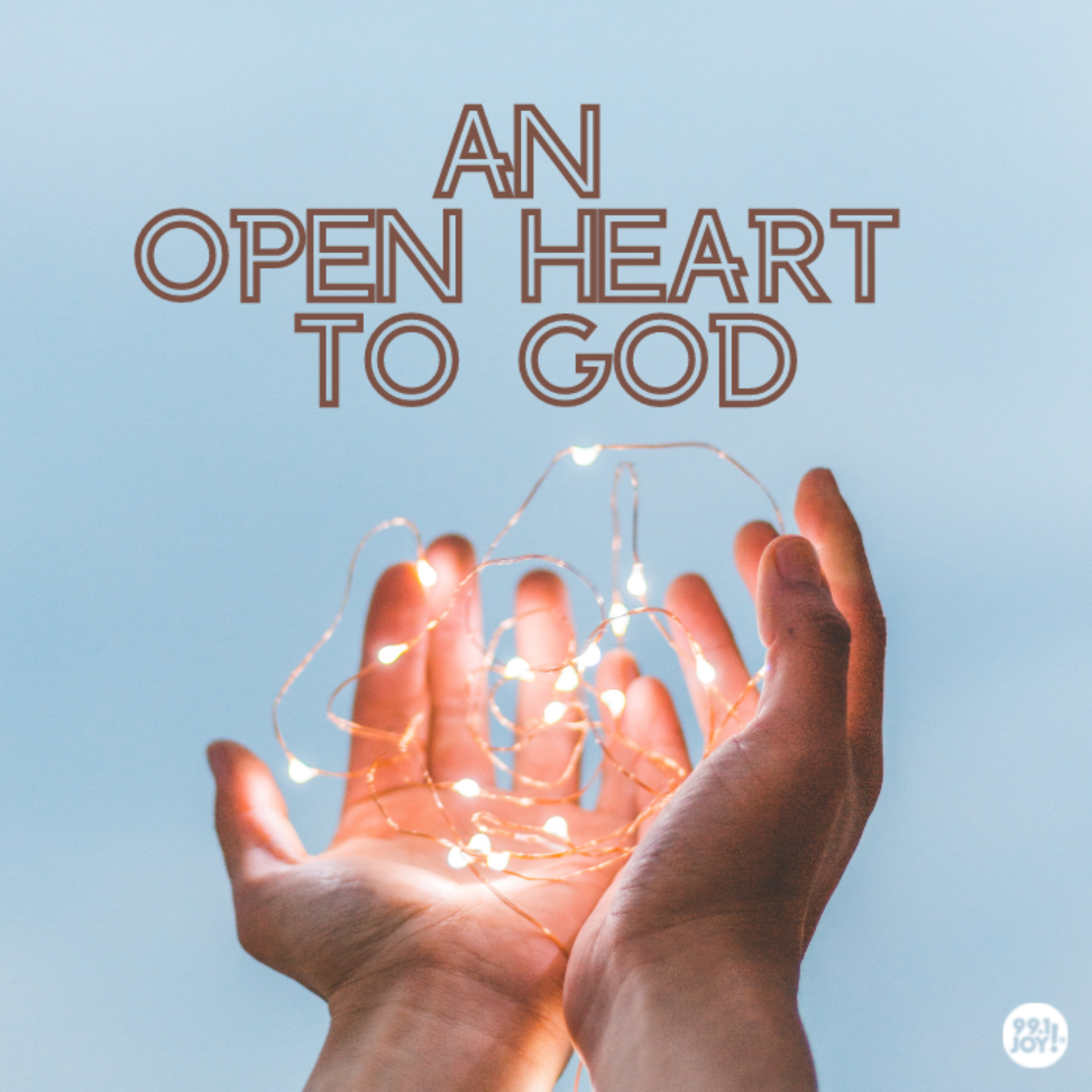 An Open Heart To God