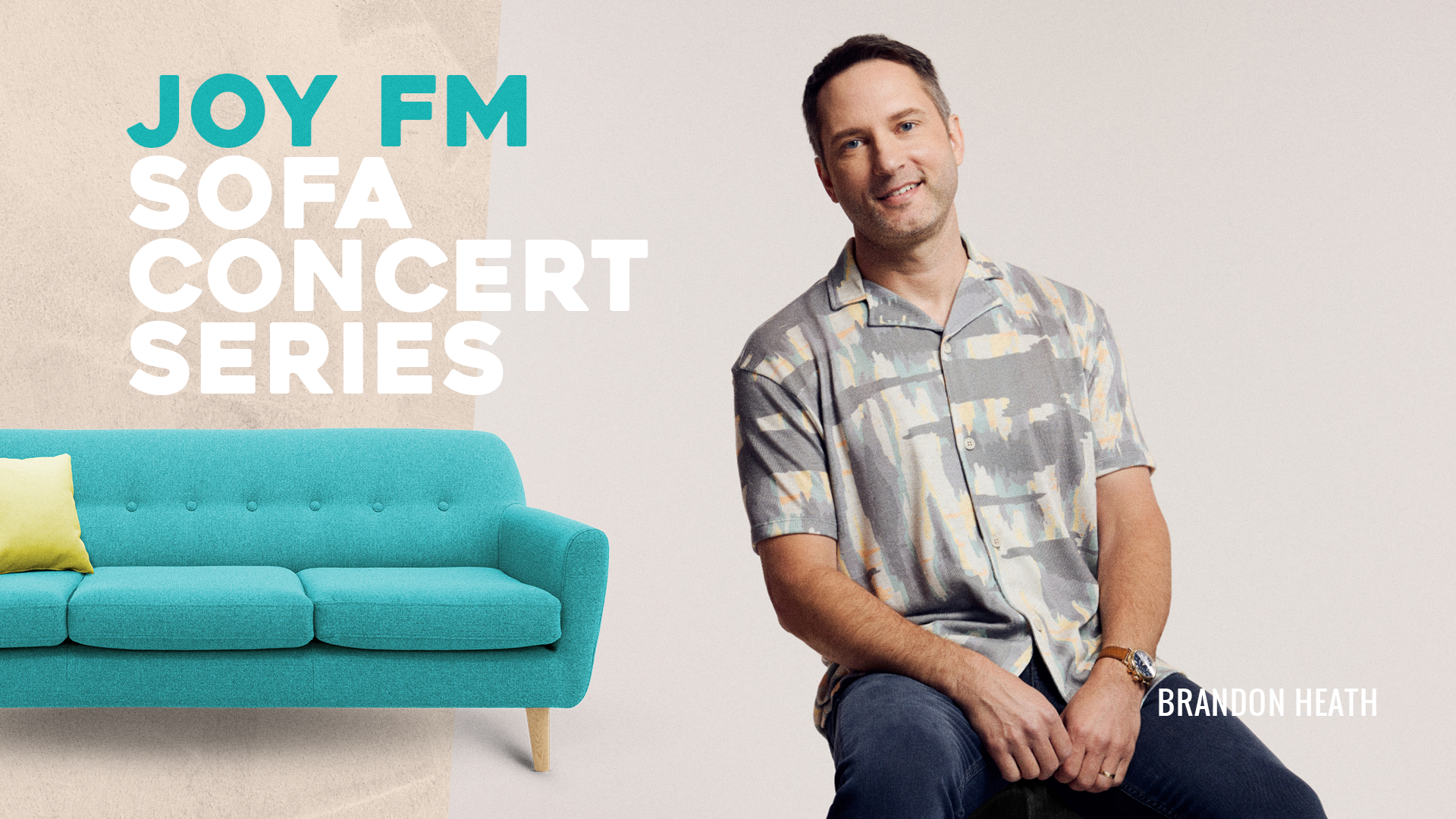 Brandon Heath Sofa Concert