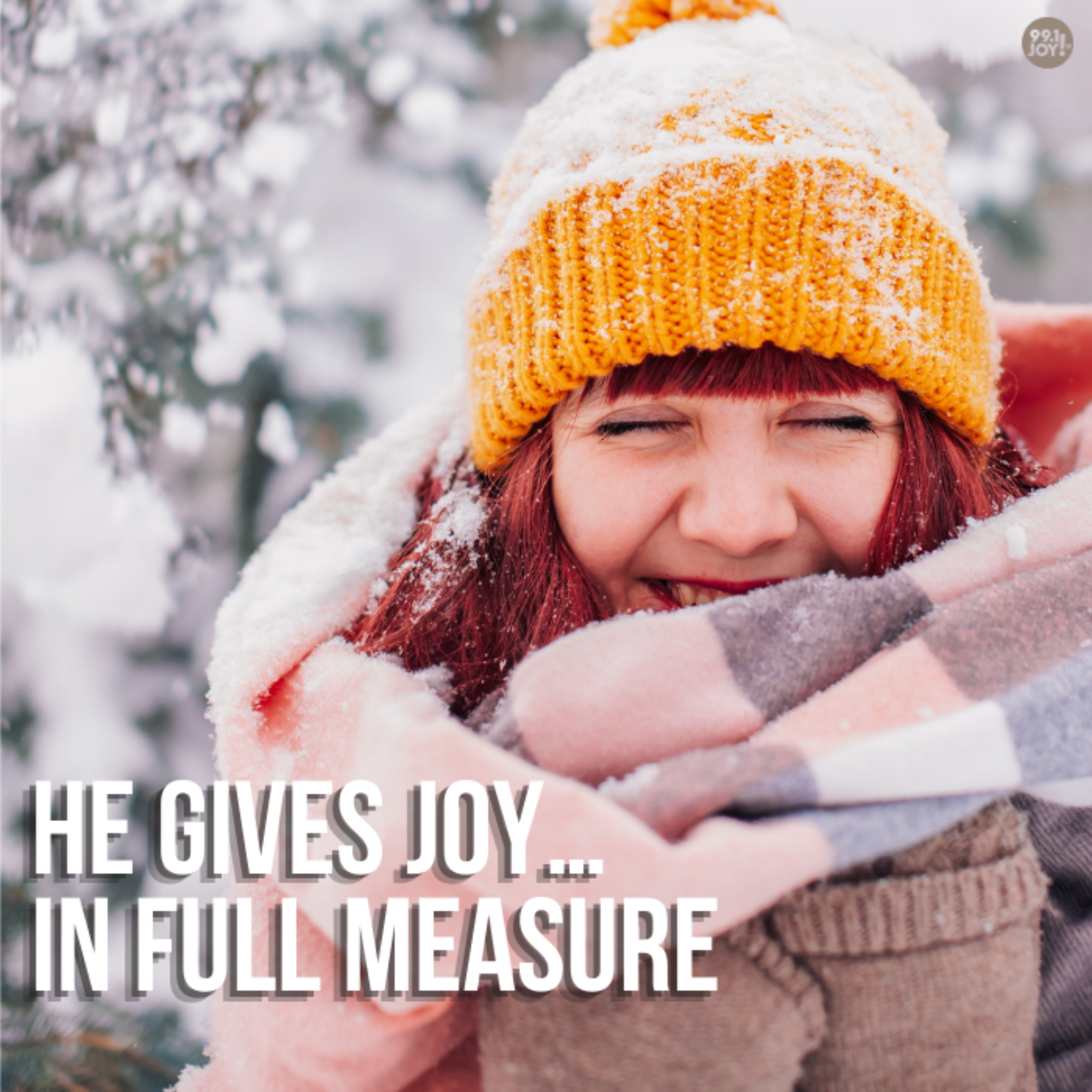 He Gives Joy…In Full Measure