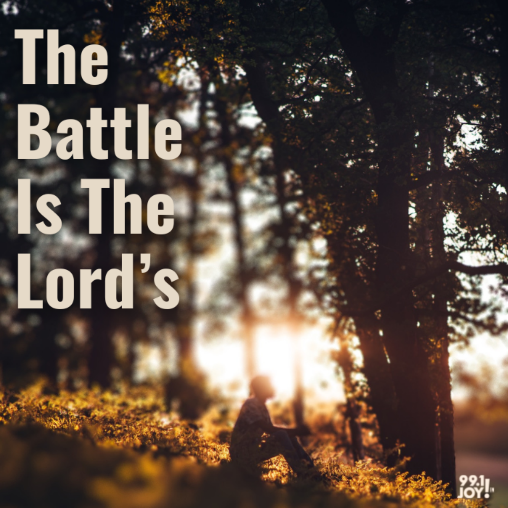 The Battle Is The Lord’s