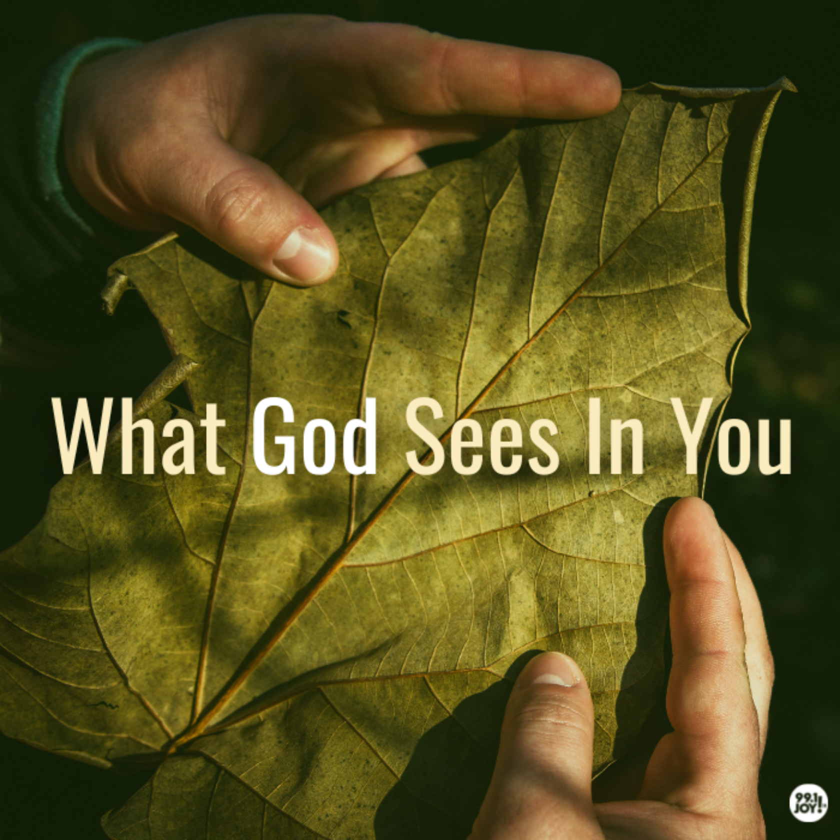 What God Sees In You