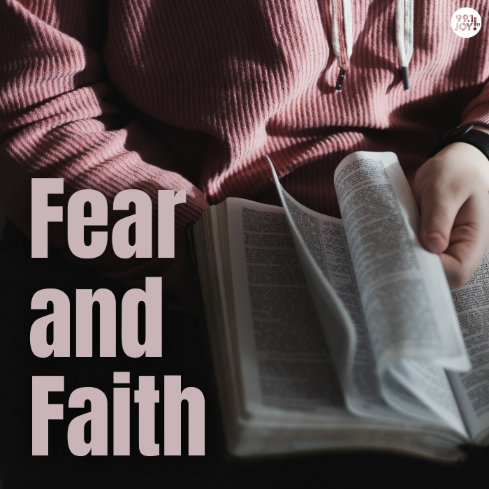 Fear and Faith