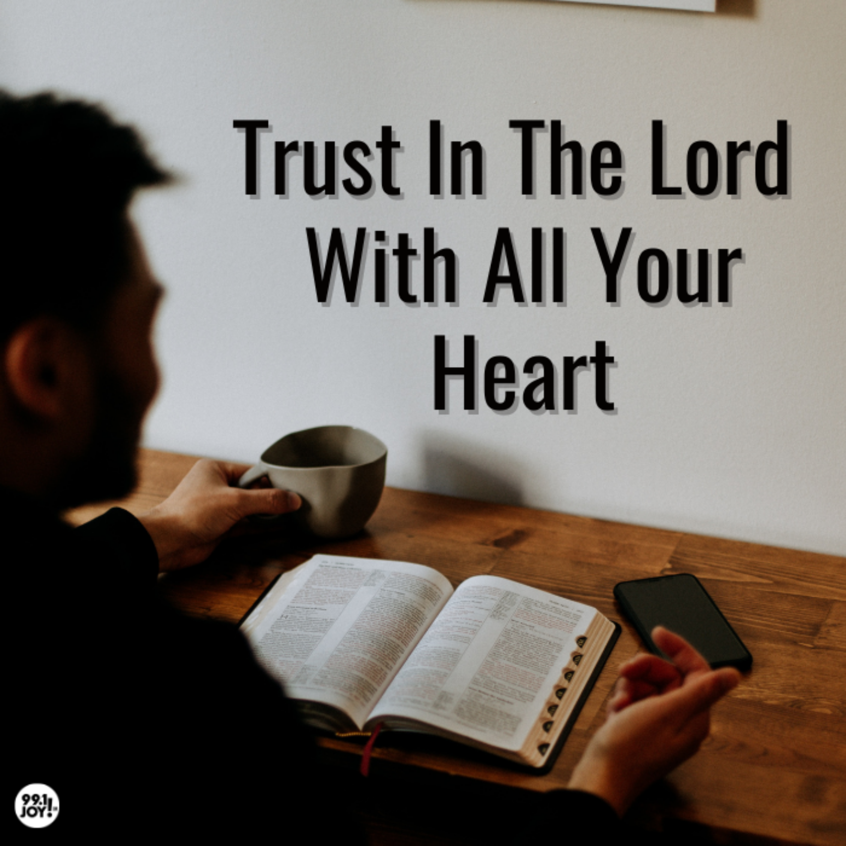 Trust In The Lord With All Your Heart