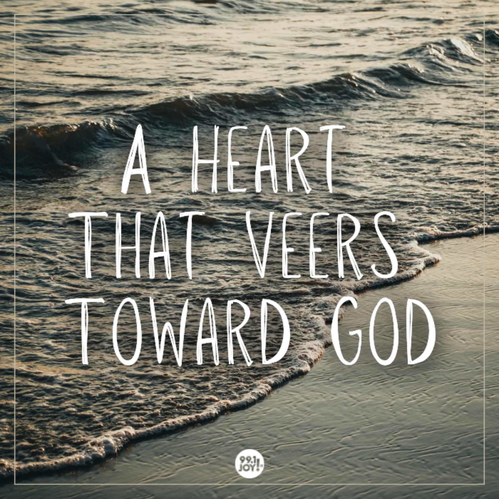 A Heart That Veers Toward God