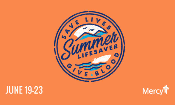 Mercy Summer Blood Drive