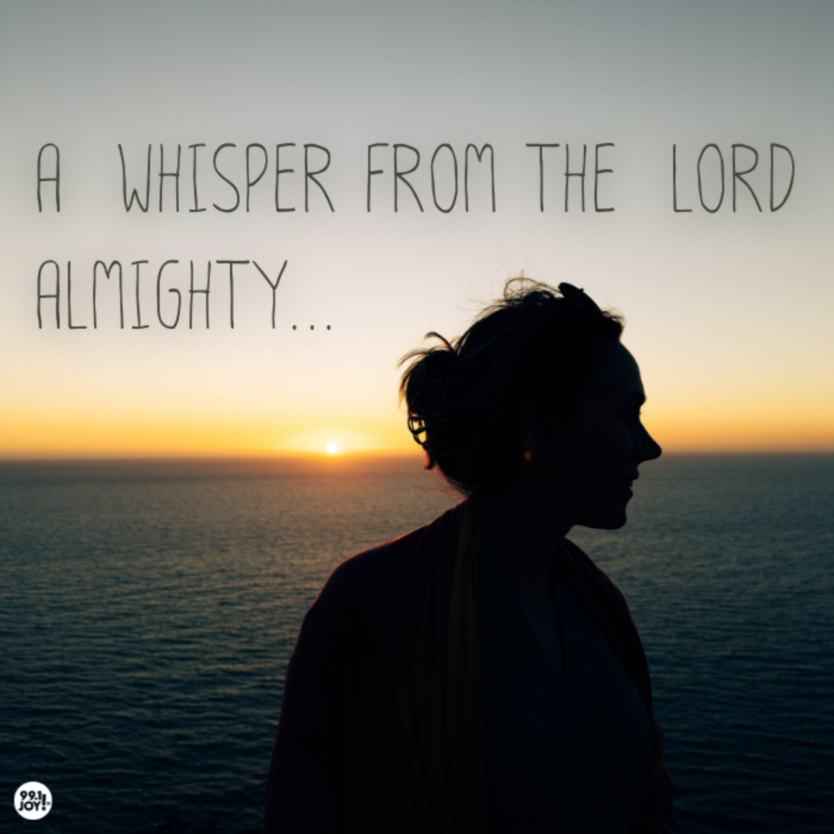 A Whisper From The Lord Almighty…