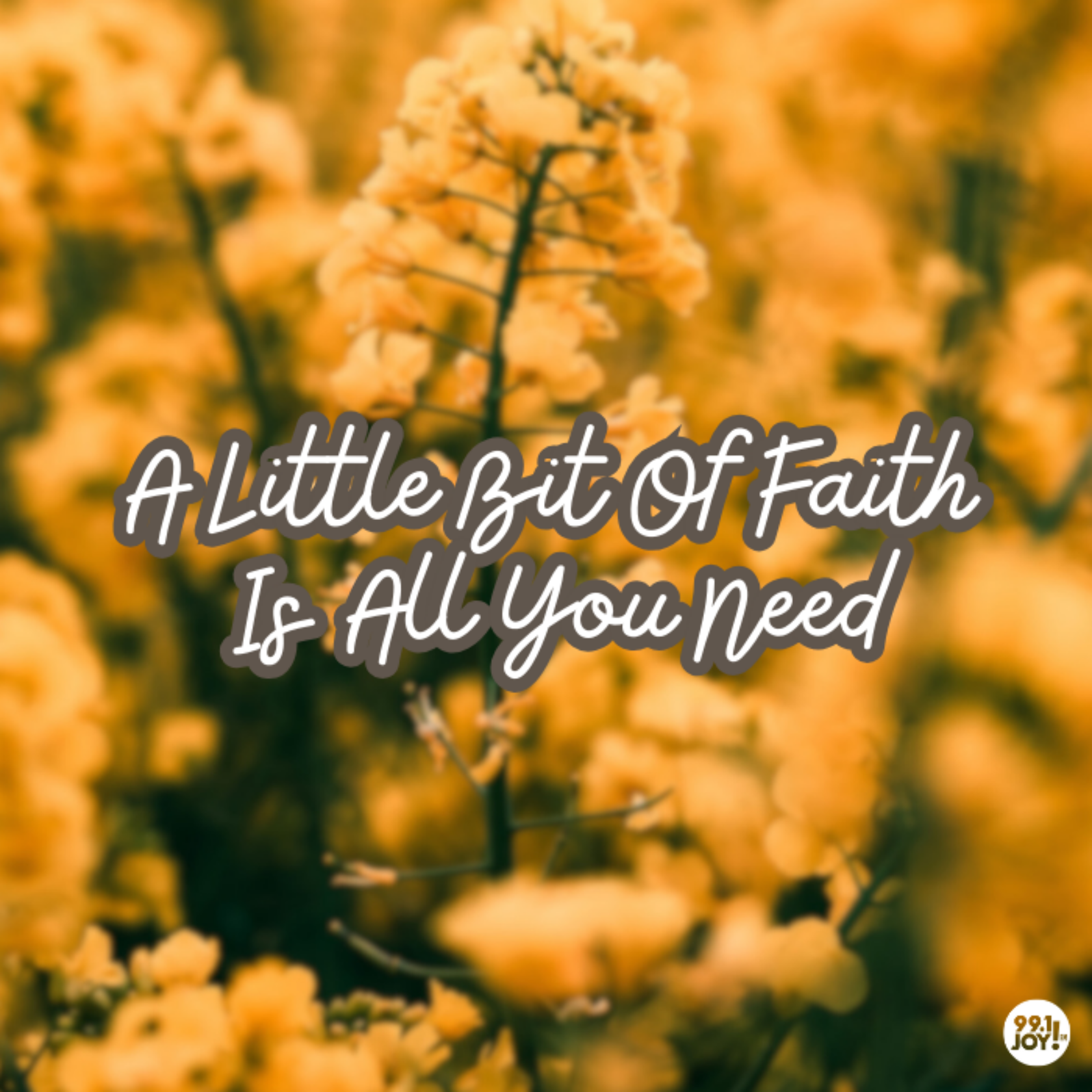 A Little Bit Of Faith Is All You Need