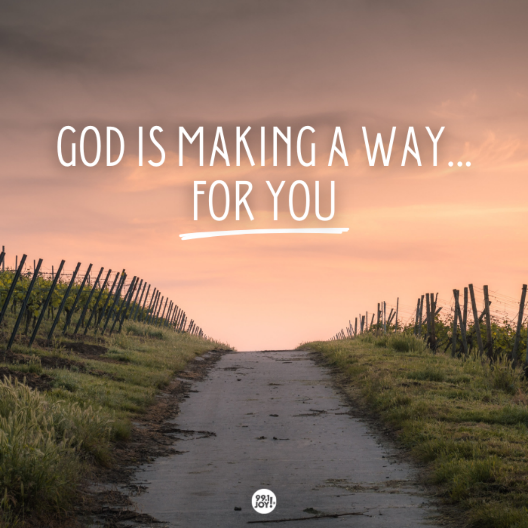 God Is Making A Way…For You