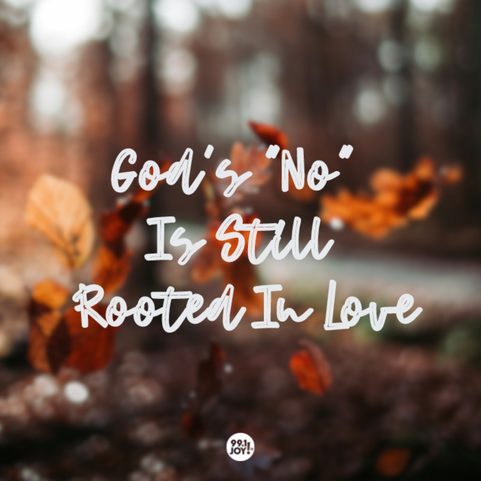 God’s “No” Is Still Rooted In Love