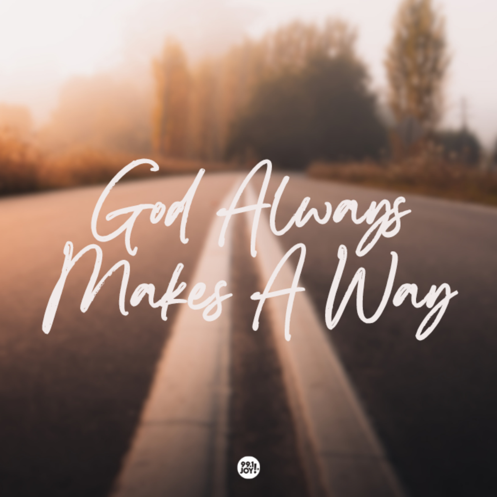 God Always Makes A Way