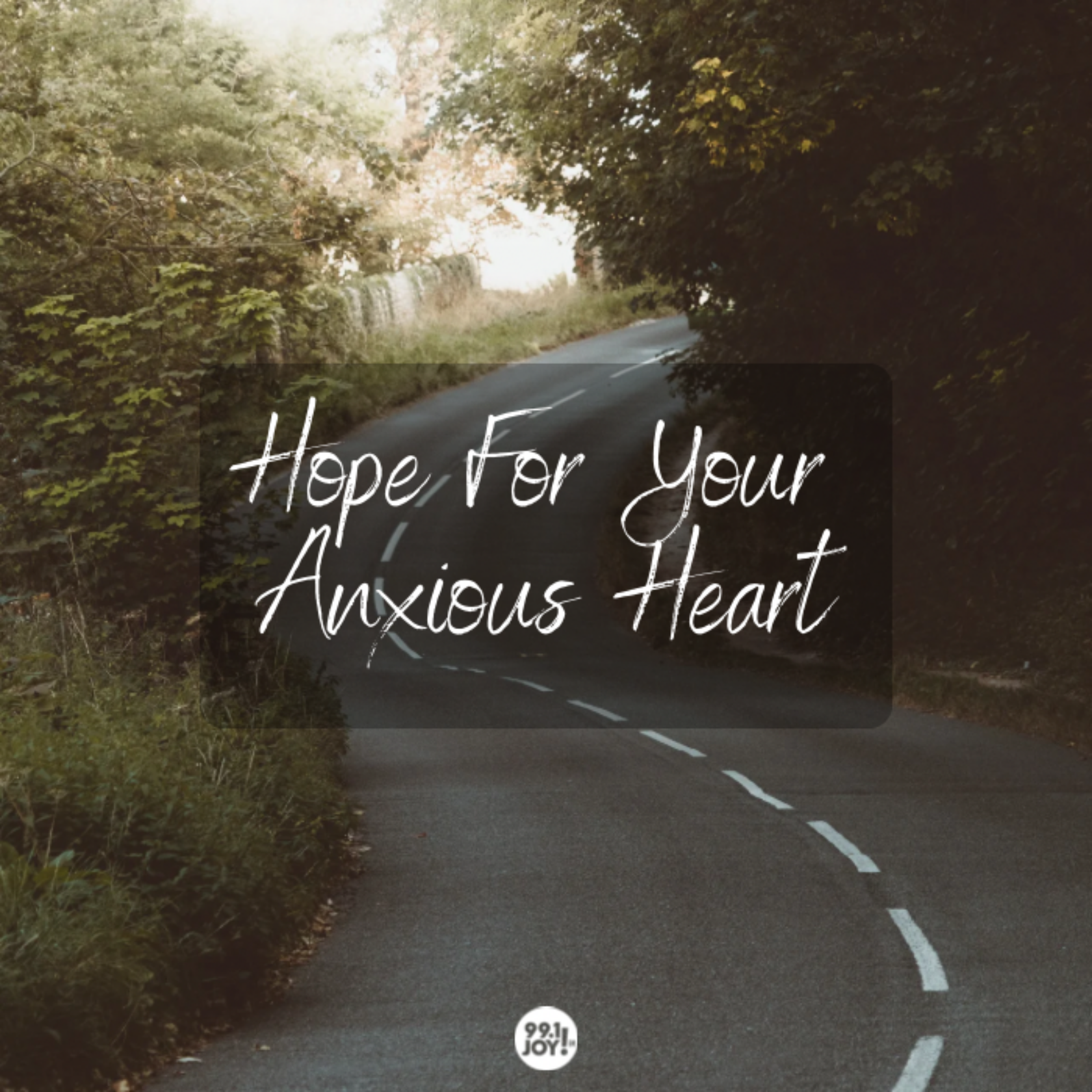 Hope For Your Anxious Heart