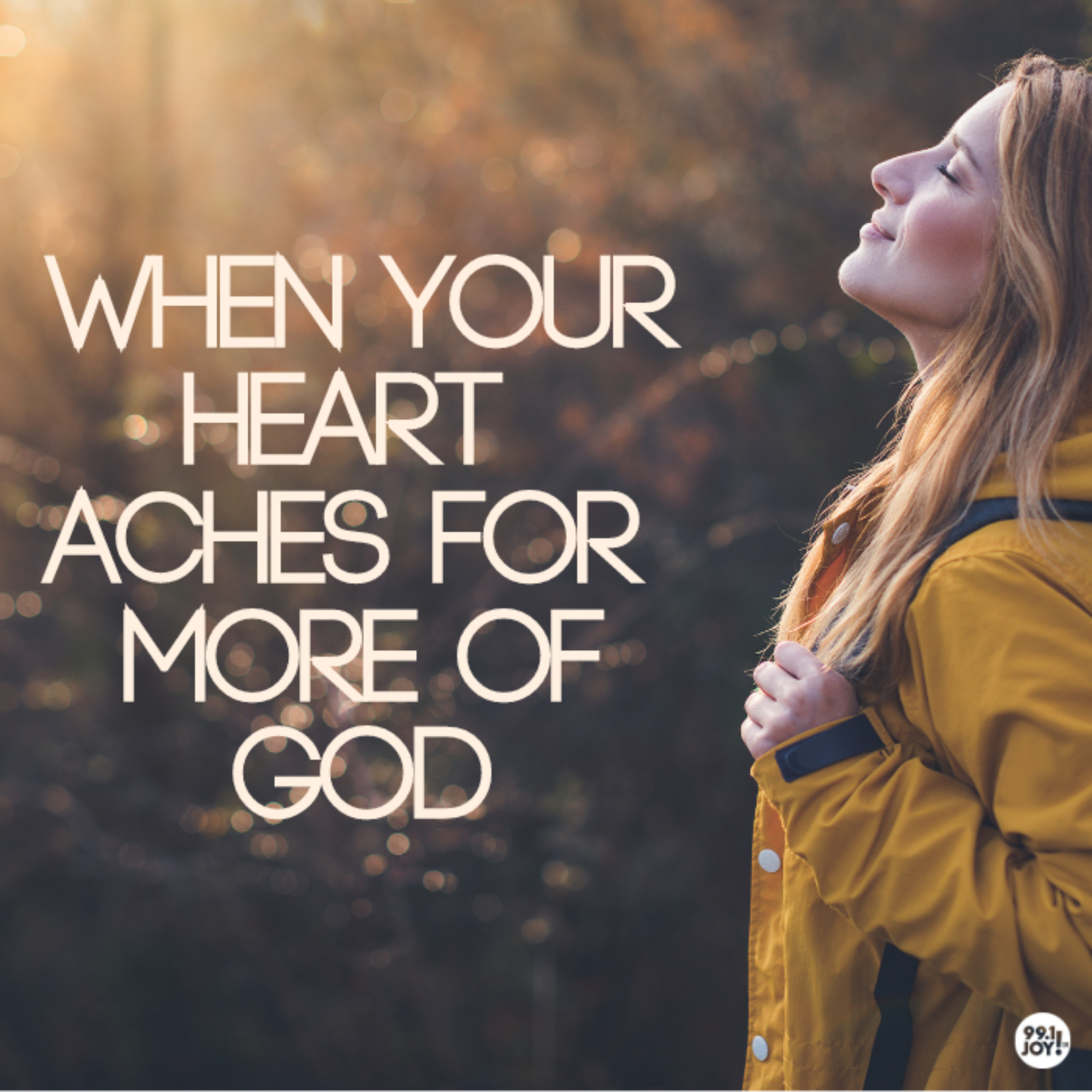 When Your Heart Aches For More Of God