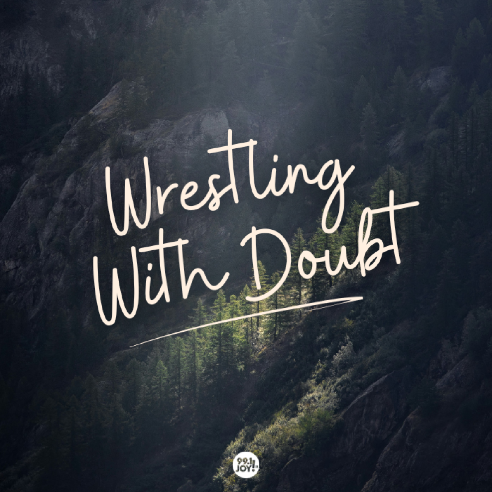 Wrestling With Doubt