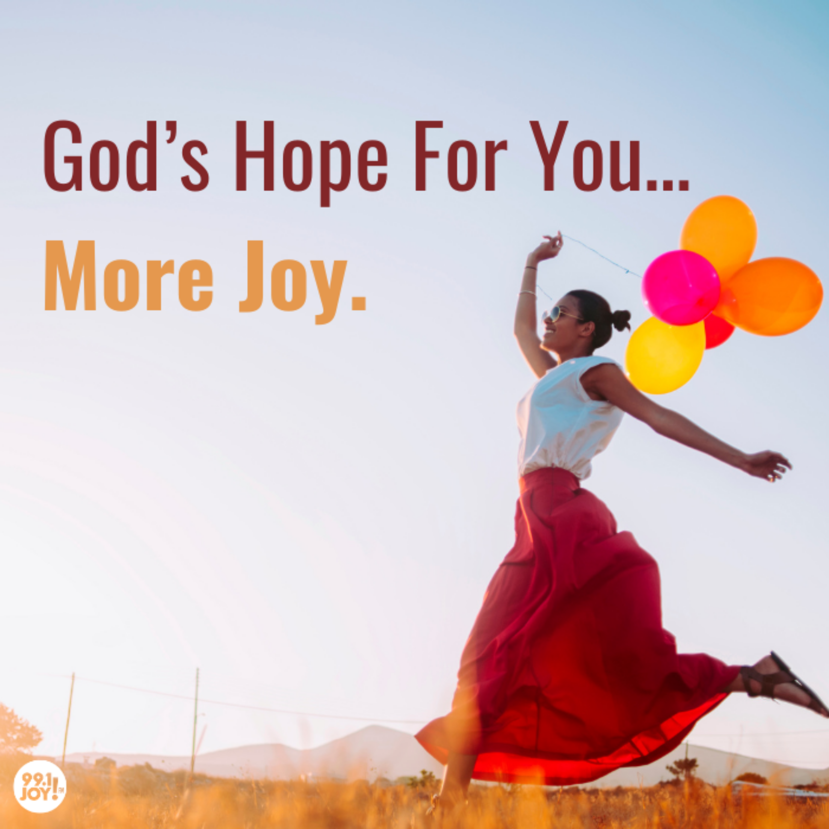 God’s Hope For You…More Joy.